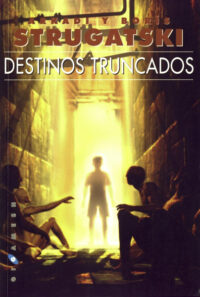 Destinos truncados